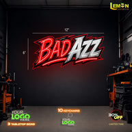 BAD AZZ| LED NEON SIGN