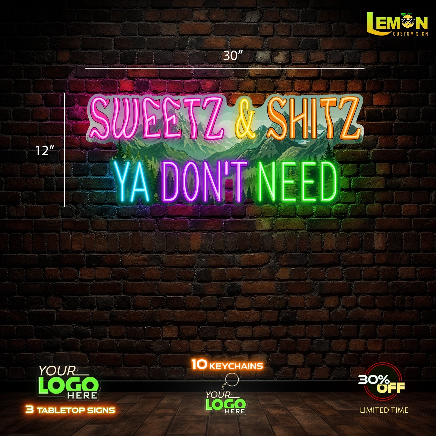 SWEETZ & SHITZ YA DON'T NEED |LED NEON SIGN ( 2 Signs)