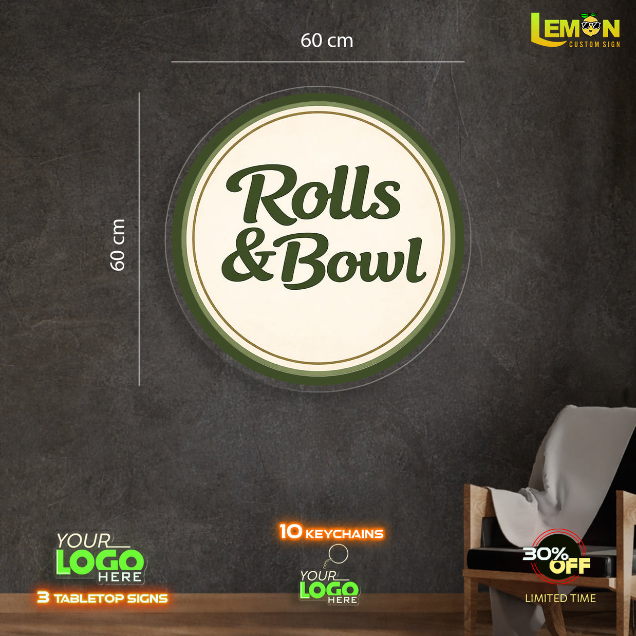 Rolls & Bowl | LED NEON SIGN & 100 Keychains