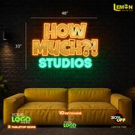 HOW MUCH STUDIOS | LED NEON SIGN (WATERPROOF)