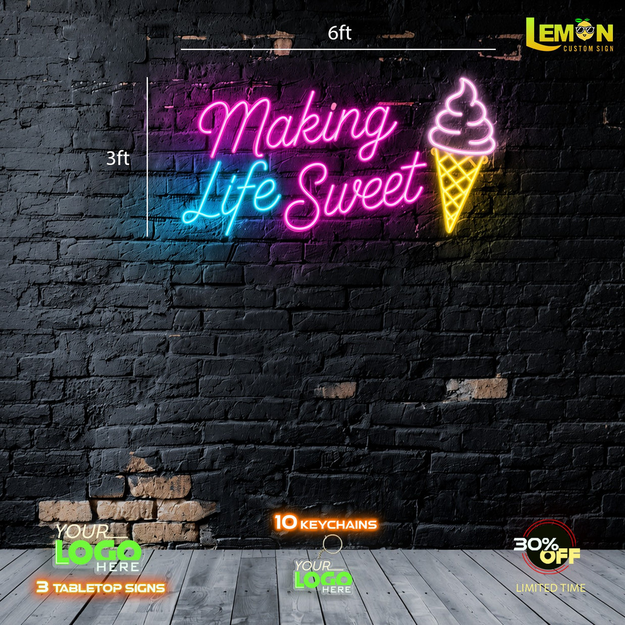 Making Life Sweet | LED NEON SIGN