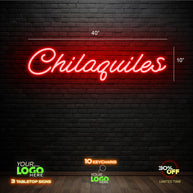 Chilaquiles | LED NEON SIGN