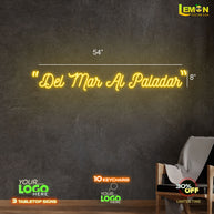 Del Mar Al Paladar | LED NEON SIGN (2 SIGNS)