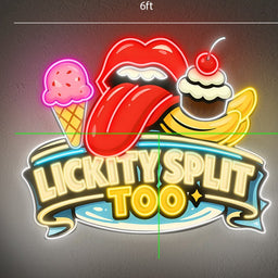 Lickity Split Too  | LED NEON SIGN (OUTDOOR SIGN)