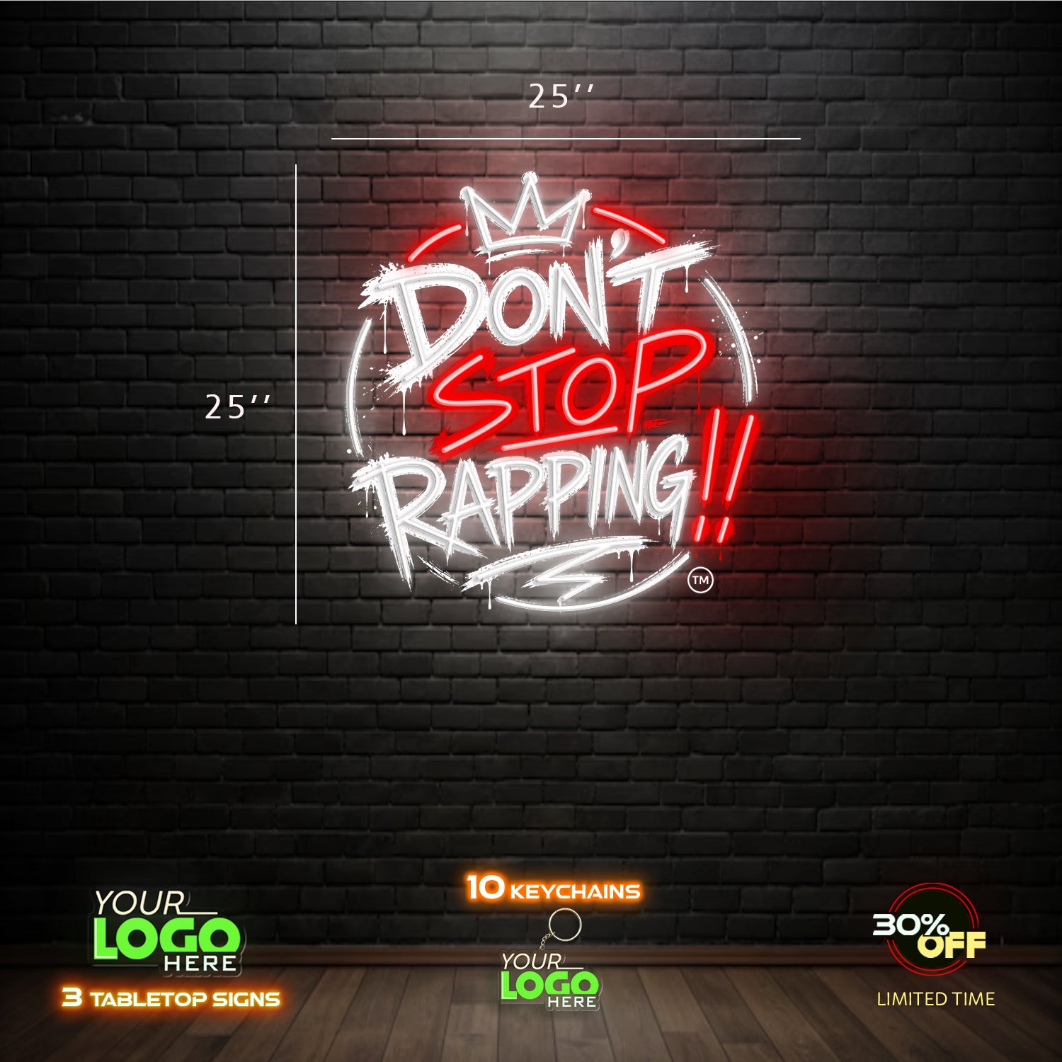 DON'T STOP RAPPING| LED NEON SIGN