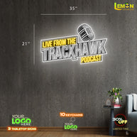 Live From The TRACXHAWK  | LED NEON SIGN