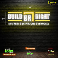 BUILD RIGHT | LED NEON SIGN