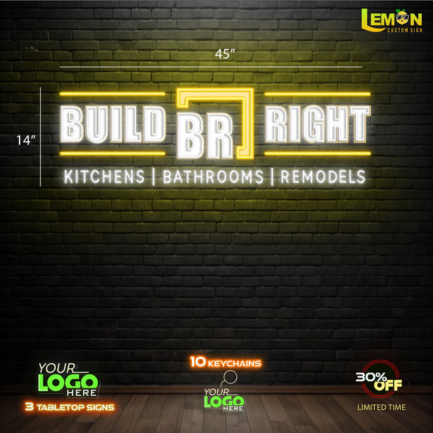 BUILD RIGHT | LED NEON SIGN