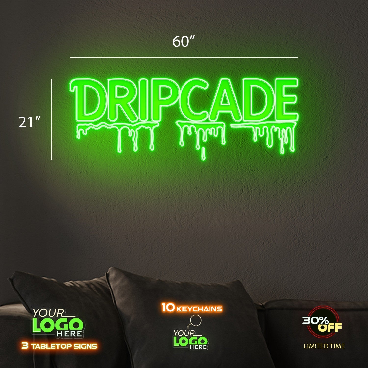 DRIPCADE | LED NEON SIGN