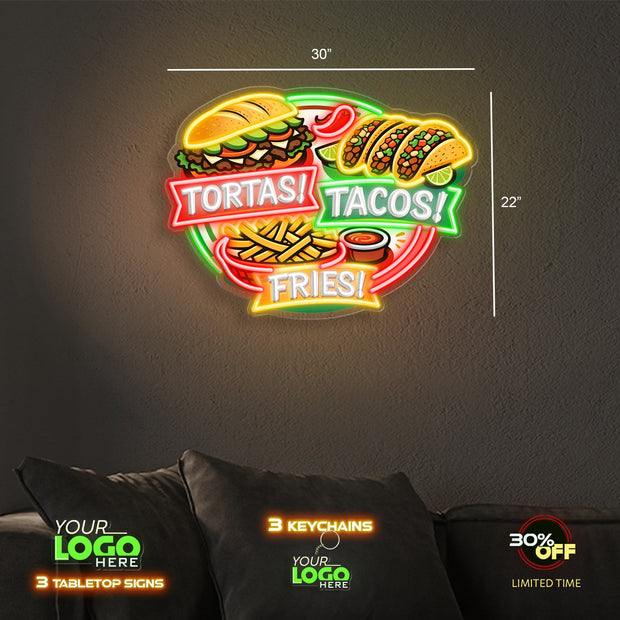 TORTAS TACOS FRIES | LED NEON SIGN