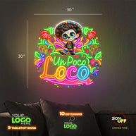 Un Poco Loco| LED NEON SIGN