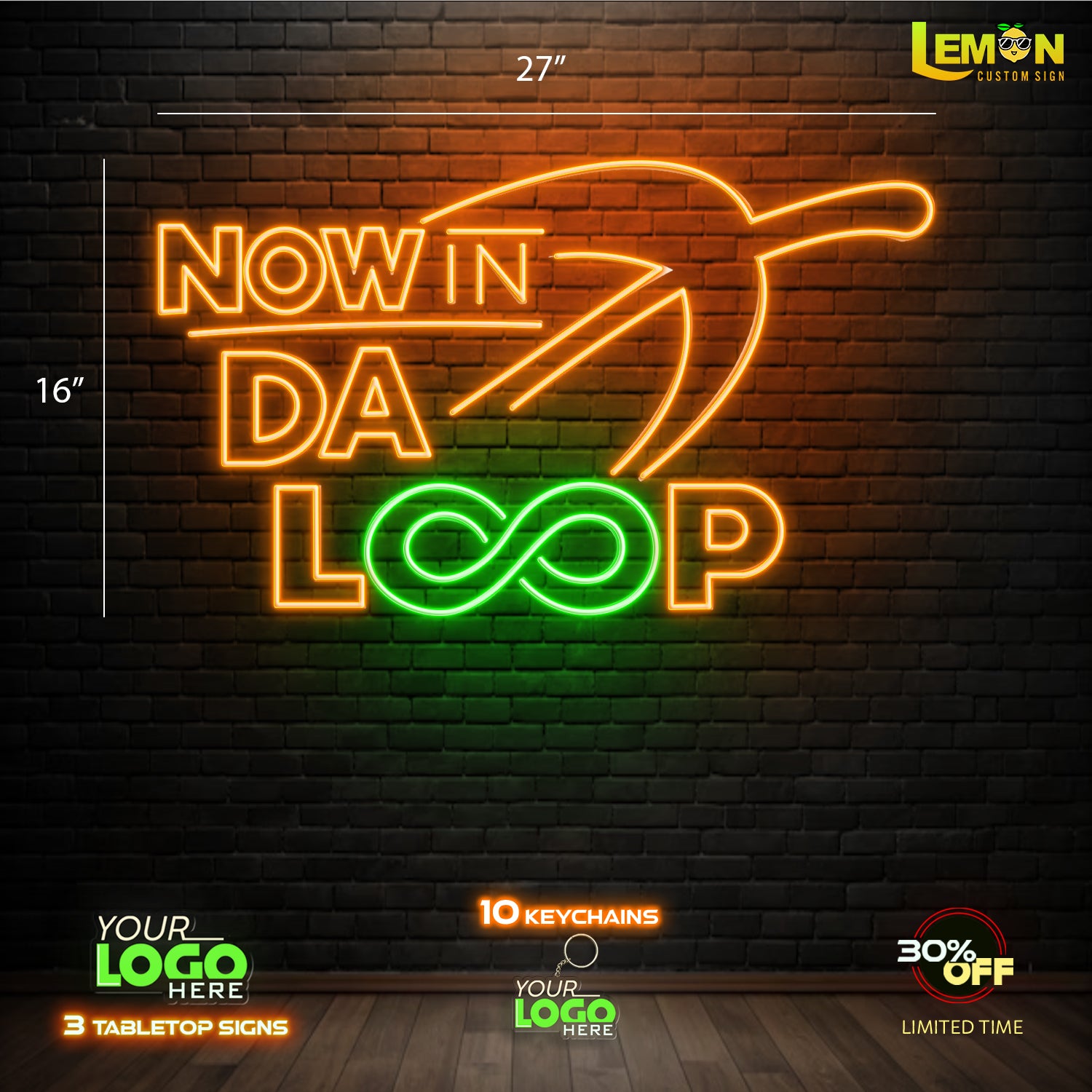 NOW IN DA LOOP | LED NEON SIGN