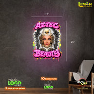 AZTEC BEAUTY | LED NEON SIGN
