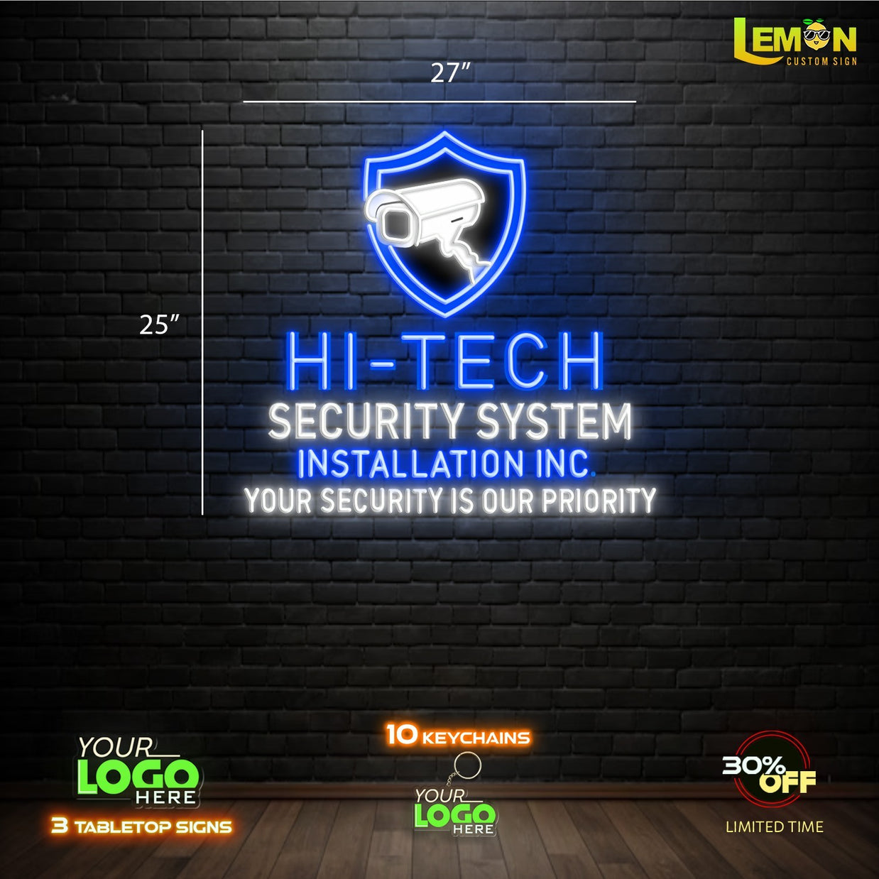 HI TECH SECURITY | LED NEON SIGN