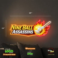 NINE BALL ASSASSINS | LED NEON SIGN