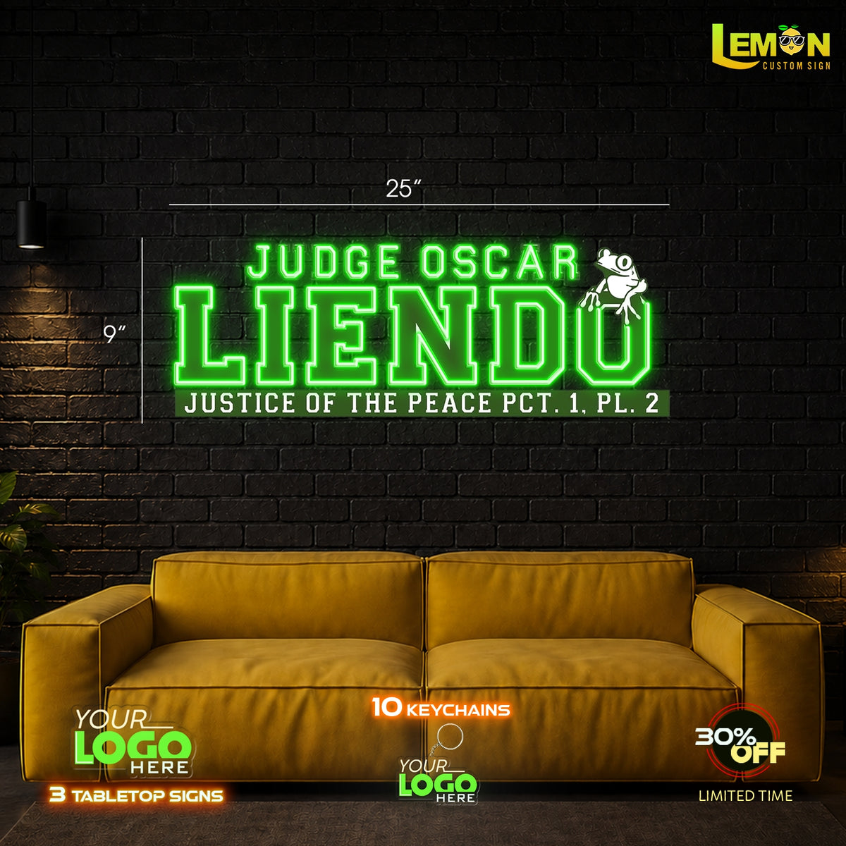 JUDGE OSCAR LIENDO | LED NEON SIGN