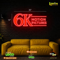 6K MOTION PICTURES | LED NEON SIGN