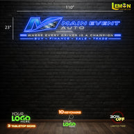 MAIN EVENT AUTO | LED NEON SIGN ( OUTDOOR SIGN)