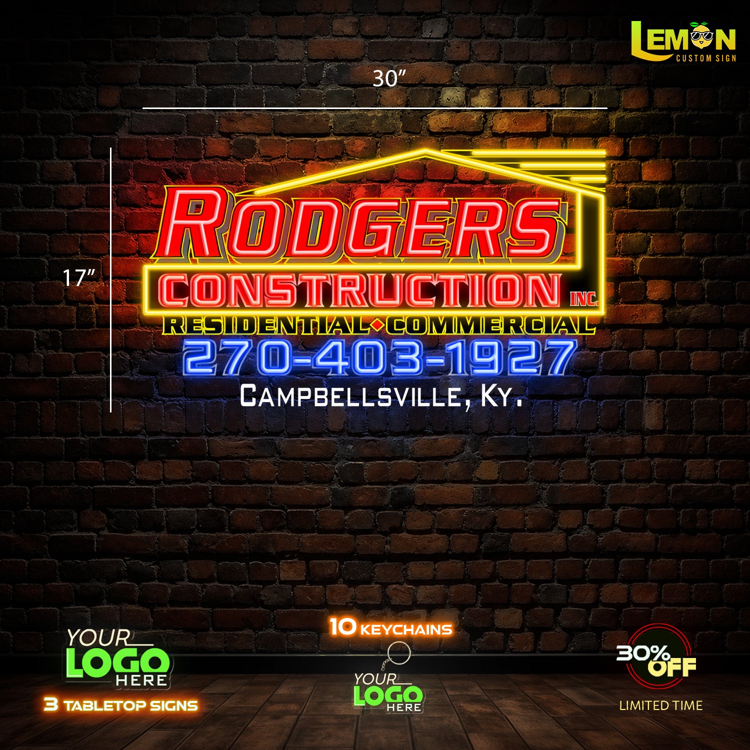 Rodgers Construction Inc | LED NEON SIGN ( 5 SIGNS)